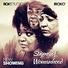 Stigma of Womanhood (2016) - Stream Online