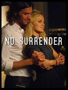 No Surrender (2011) - Stream Online