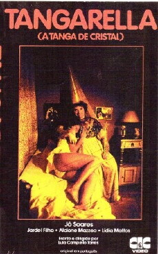 Tangarela, a Tanga de Cristal (1976) - Stream Online