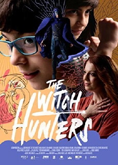 The Witch Hunters (2018) - Stream Online