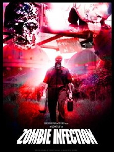 Zombie Infection (2011) - Stream Online