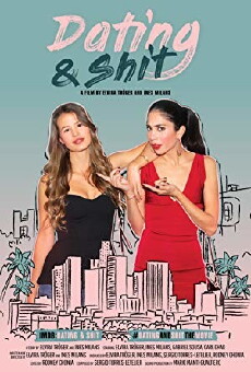 Dating & Shit (2018) - Stream Online