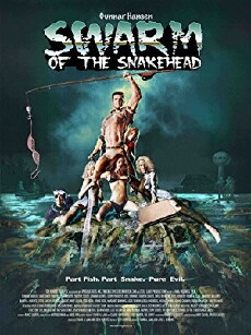 Swarm of the Snakehead (2006) - Stream Online