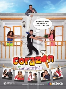 Corazón en Condominio (2013) - Stream Online