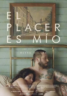 El placer es mio (2015) - Stream Online