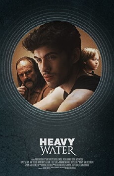 Heavy Water (2014) - Stream Online