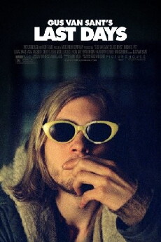 Last Days (2005) - Stream Online