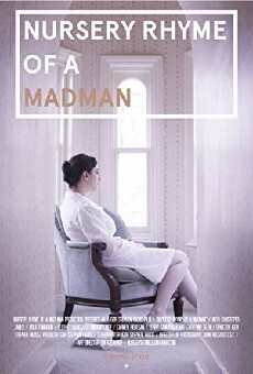 Nursery Rhyme of a Madman (2017) - Stream Online