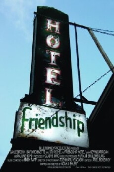 Friendship Hotel (2006) - Stream Online