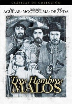 Tres hombres malos (1949) - Stream Online