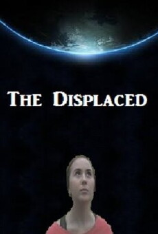 The Displaced (2012) - Stream Online