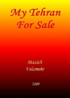 My Tehran for Sale (2009) - Stream Online