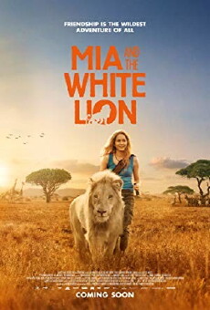Mia and the White Lion (2018) - Stream Online
