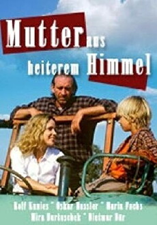 Mutter aus heiterem Himmel (2005) - Stream Online