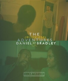The (Misguided) Adventures of Daniel & Bradley (2016) - Stream Online