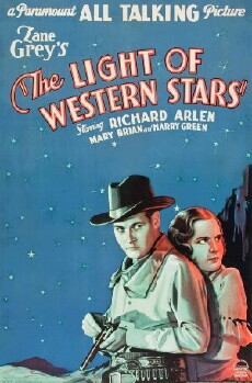 The Light of Western Stars (1930) - Stream Online