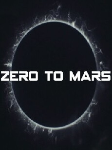 Zero to Mars (2017) - Stream Online