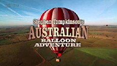 Stephen Tompkinson's Australian Balloon Adventure (2010) - Stream Online