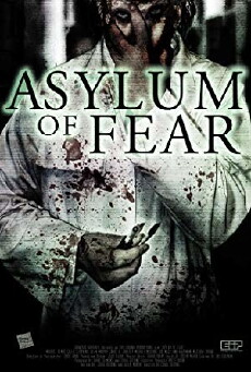 Asylum of Fear (2018) - Stream Online