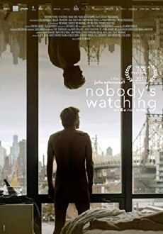 Nobody's Watching (2017) - Stream Online