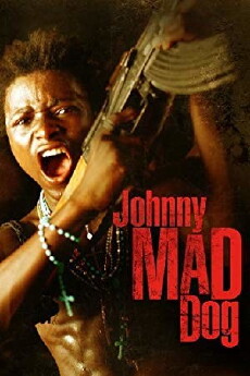 Johnny Mad Dog (2008) - Stream Online