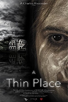 A Thin Place (2017) - Stream Online
