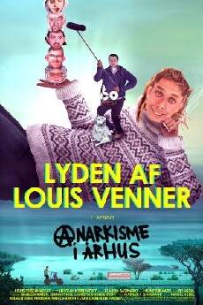 Lyden af Louis venner (2014) - Stream Online