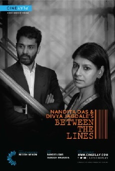 Nandita Das and Divya Jagdale's Between the Lines (2014) - Stream Online