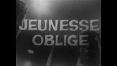 Jeunesse oblige (1963) - Stream Online