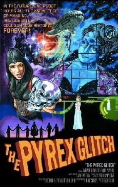 The Pyrex Glitch (2012) - Stream Online
