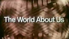 The World About Us (1967) - Stream Online