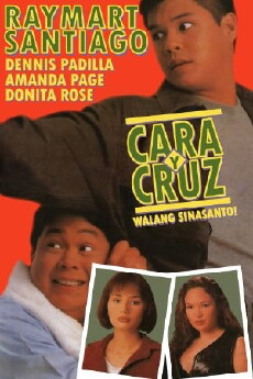 Cara y Cruz: Walang sinasanto! (1996) - Stream Online