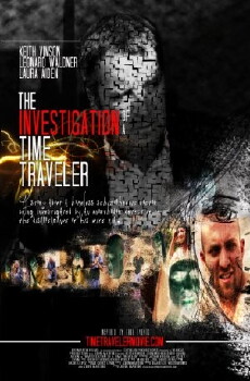 The Investigation of a Time Traveler (2013) - Stream Online