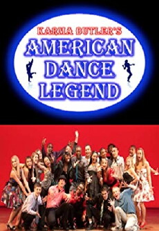 Karma Butler's American Dance Legend (2010) - Stream Online