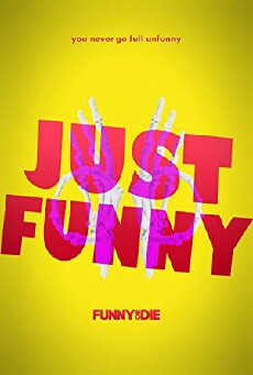 Just Funny (2017) - Stream Online