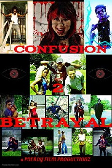 Confusion 2: Betrayal (2016) - Stream Online