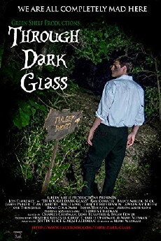 Through Dark Glass (2016) - Stream Online