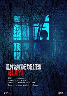 Karadedeler Olayi (2011) - Stream Online