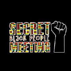 Secret Black People Meeting: Hosted by Niles Abston (2017) - Stream Online