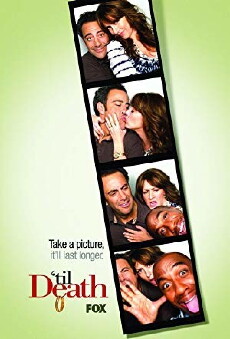 'Til Death (2006) - Stream Online