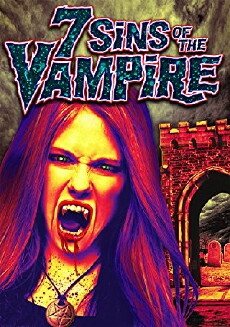 7 Sins of the Vampire (2013) - Stream Online
