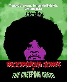 Bloodsucka Jones vs. The Creeping Death (2017) - Stream Online