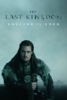 The Last Kingdom (2015) - Stream Online