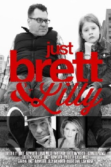Just Brett and Lilly (2015) - Stream Online