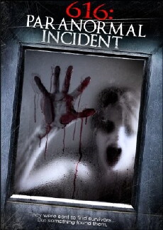 616: Paranormal Incident (2013) - Stream Online