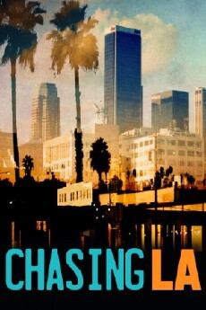 Chasing LA (2012) - Stream Online