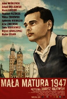 Mala matura 1947 (2010) - Stream Online