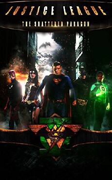 Justice League 2: The Shattered Paragon (2016) - Stream Online