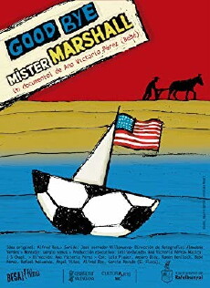 Good Bye Mister Marshall (2017) - Stream Online