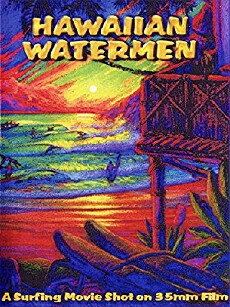 Hawaiian Watermen (1999) - Stream Online